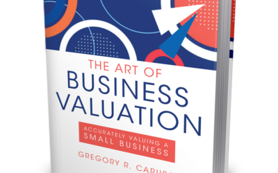 NACVA’s QuickRead Book Review of “The Art of Business Valuation” by Gregory R. Caruso